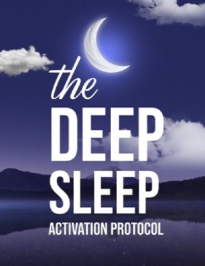Free Deep Sleep Activation Protocol ebook